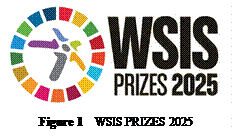 ??????:  

Figure 1  WSIS PRIZES 2025
